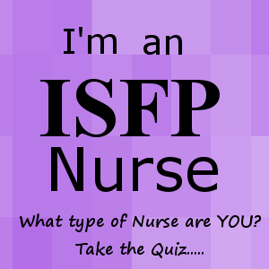 ISFP QUIZ, ISFP nurse, ISFP MBTI, ISFP personality