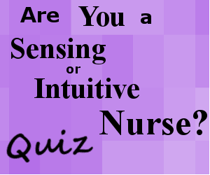 sensing vs intuitive quiz, intuition vs sensor test, nursing
