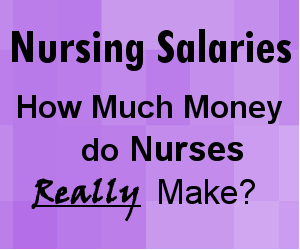nursing salaries, nursing income