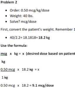 desired over have example, weight based calculations, dosage calculations, nursing