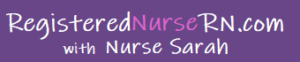 registerednursern, registered nurse rn, nurse sarah, nclex, nursing website
